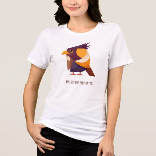 T-SHIRT EN TRI-MATIÈRE ORNITHOLOGUE J'AI LES YEUX SUR VOUS