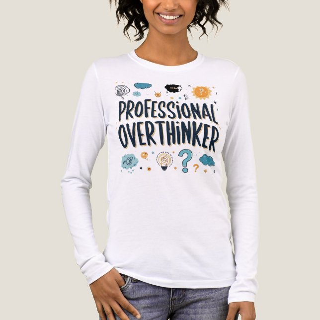 T-shirt En Tri-matière Overthinker professionnel - Drôle (Recto)