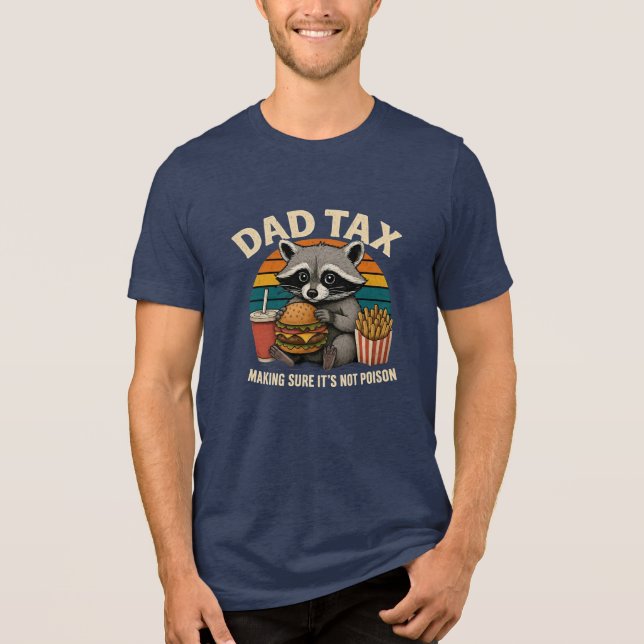 T-shirt En Tri-matière Papa Tax Funny Raccoon Papa Chemise (Recto)