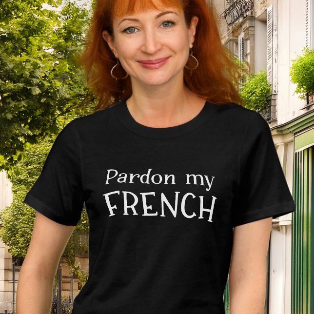 T-shirt En Tri-matière Pardon Mon français drôle vacances en France (Créateur téléchargé)