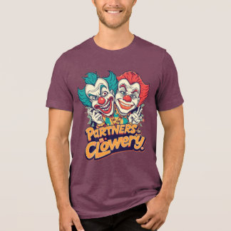 T-shirt En Tri-matière Partenaires en Clownerie (Punition de Clown Drôle)
