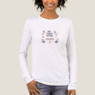 T-shirt En Tri-matière Pas aujourd'hui, Satan – Tee Calme pour Femmes