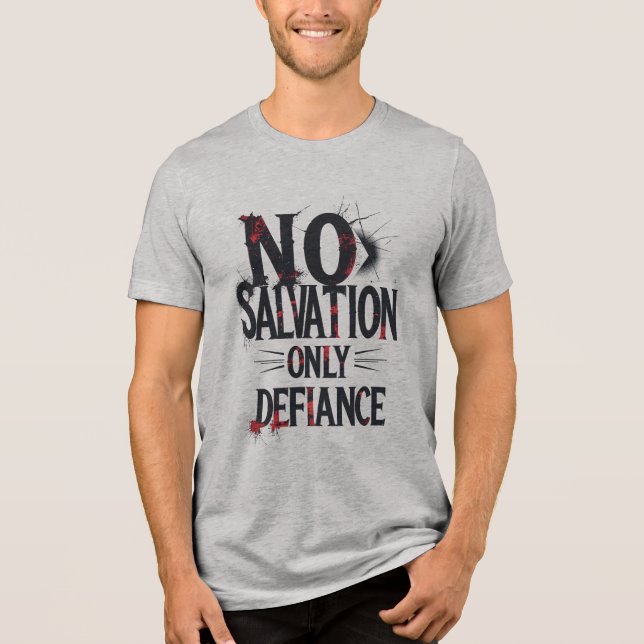 T-shirt En Tri-matière Pas de salut, seulement de défi (Recto)