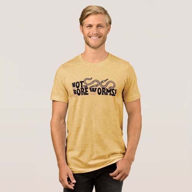 T-shirt En Tri-matière Pas les vers de Bore ! (Recto plein)