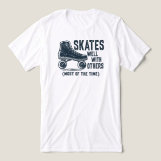 T-shirt En Tri-matière Patiner bien avec les autres...La plupart du temps