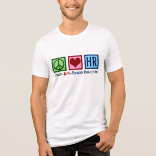 T-shirt En Tri-matière Peace Love Ressources humaines RH