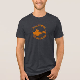 T-shirt En Tri-matière Pêche terminée La pêche ne sera pas de retour bien