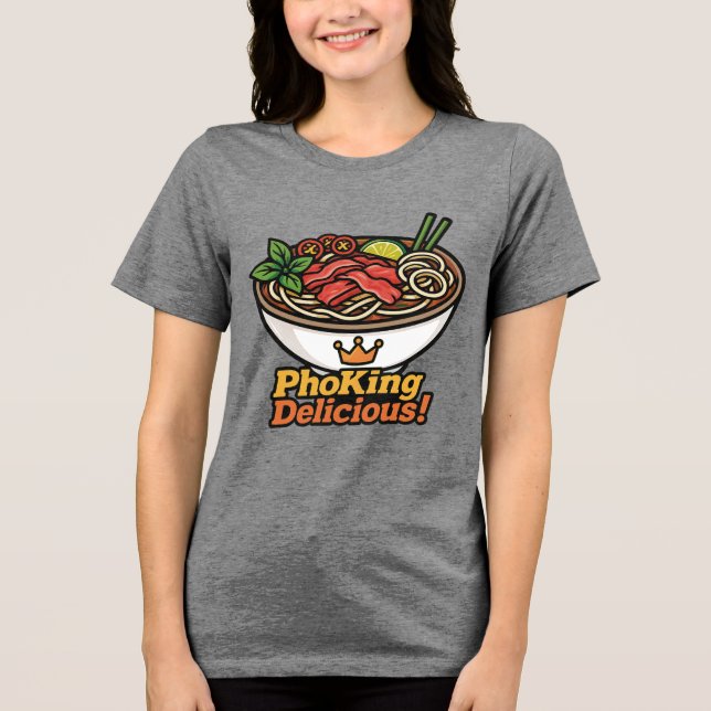 T-shirt En Tri-matière Pho king Delicious ! (Recto)
