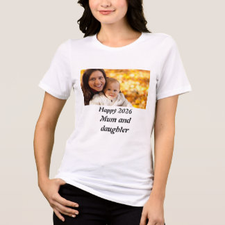 T-shirt En Tri-matière Photo personnalisé joyeuse 2026 Maman et fille