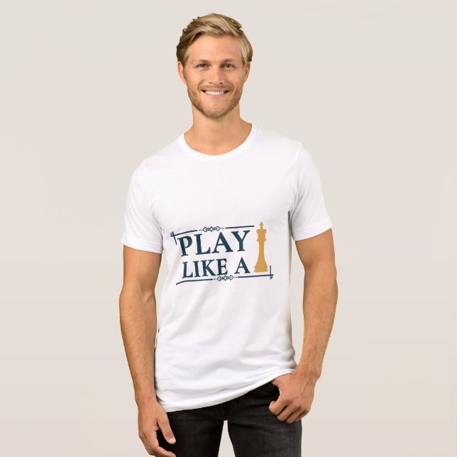 T-shirt En Tri-matière Play Like a King – Power Strategy Quote - Style A (Recto plein)