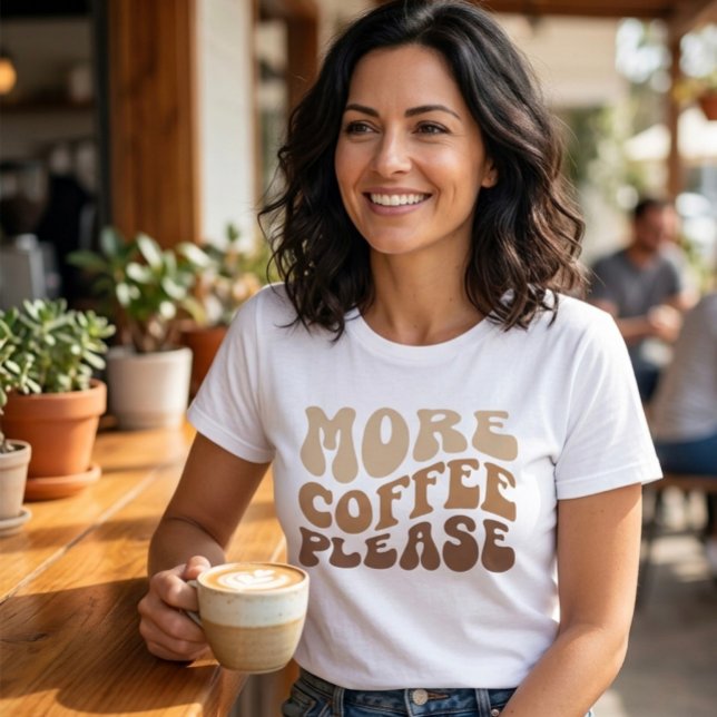 T-shirt En Tri-matière Plus de café s'il vous plaît. (Créateur téléchargé)