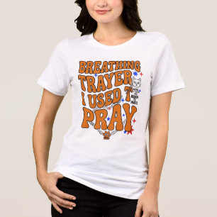 T-shirt En Tri-matière Prière de respiration ADOM utilisée pour prier