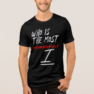T-shirt En Tri-matière Qui est le plus puissant? I