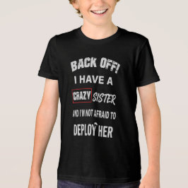 T-shirt En Tri-matière Reculez, j'ai un avertissement de sœur folle