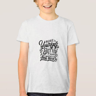 T-shirt En Tri-matière rendre votre moi meilleur que dernière année