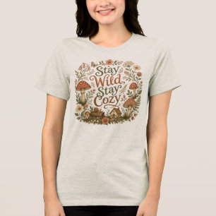 T-shirt En Tri-matière Restez Sauvage Restez Cosy Cottagecore Champignon