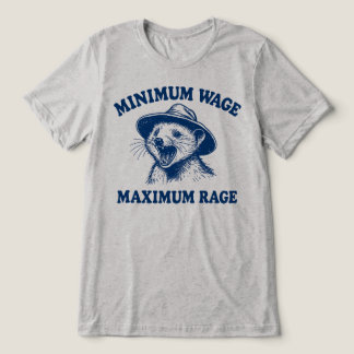 T-shirt En Tri-matière Salaire minimum Rage maximum Opossum