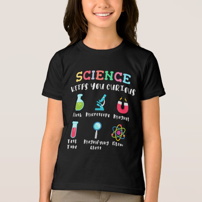 T-shirt En Tri-matière Science keeps you curious (Recto)