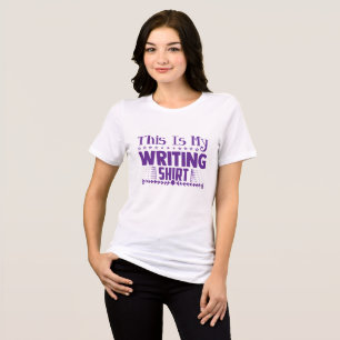 T-shirt En Tri-matière screenwriter cite "Ceci est ma chemise d'écriture"