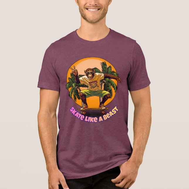 T-shirt En Tri-matière Skate Like a Beast Cool Chimpanzee Skater Design (Recto)