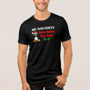 T-shirt En Tri-matière Sois Naughty ! Sauvez Père Noël Le Voyage !