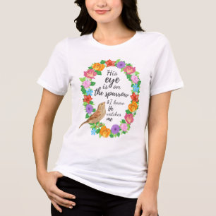 T-shirt En Tri-matière Son oeil est sur le moineau féminin
