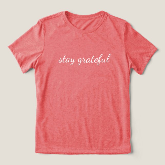 T-shirt En Tri-matière 'stay grateful' Mindfulness Lovers Intentional  (Design Recto)