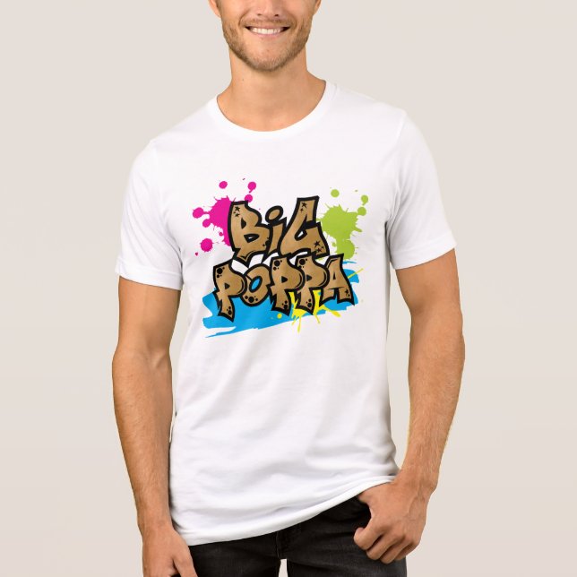 T-shirt En Tri-matière Style Graffiti Big Poppa Famille Anniversaire (Recto)