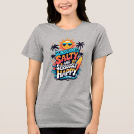 T-shirt En Tri-matière Sunburned Salty and Happy – Retro Beach Vibes