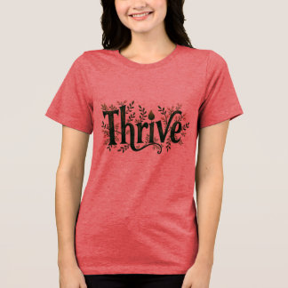 T-shirt En Tri-matière T-Shirt de Thrive - Citation Inspirationnelle Ado 