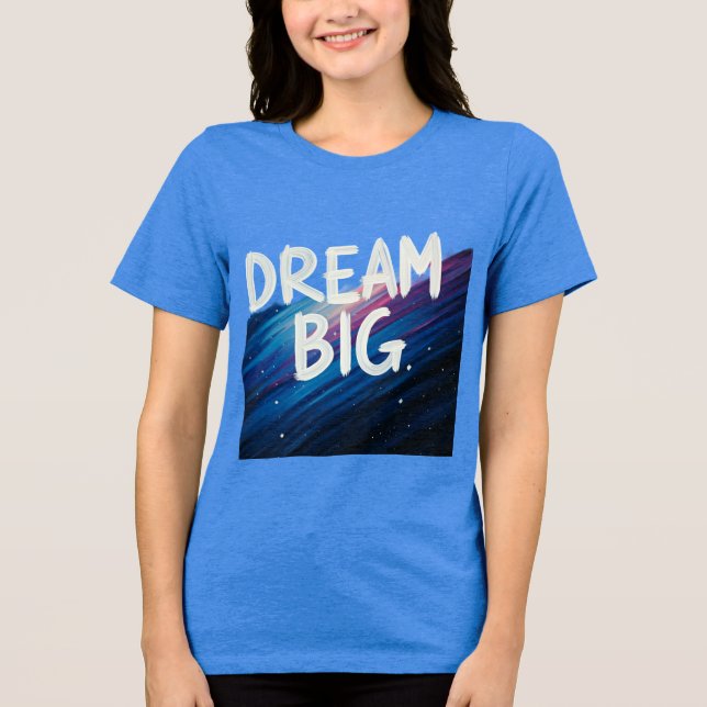 T-shirt En Tri-matière T-shirt Dream big Theme (Recto)