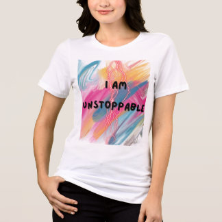 T-shirt En Tri-matière T-shirt "Je suis INSTOPPABLE"