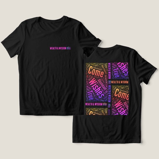 T-shirt En Tri-matière T-Shirt Wealth and Wisdom (Design Recto & Verso)
