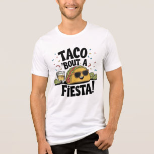 T-shirt En Tri-matière Taco 'Bout A Fiesta ! - Cinco de Mayo