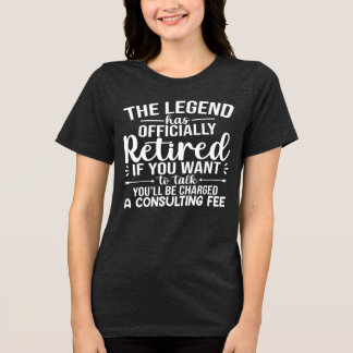 T-shirt En Tri-matière The Legend Has Officially Retired Funny Retirement