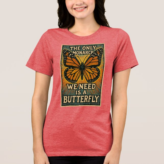 T-shirt En Tri-matière The Only Monarch we need (Recto)