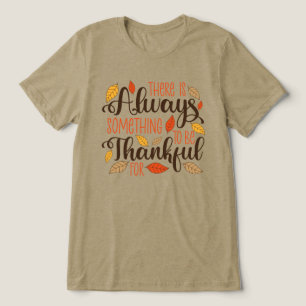 T-shirt En Tri-matière Toujours Quelque Chose À Remercier Pour