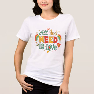 T-shirt En Tri-matière Tout Ce Dont Vous Avez Besoin Est L'Amour