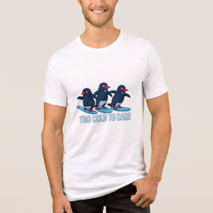 T-shirt En Tri-matière Trop Froid pour S'inquiéter
