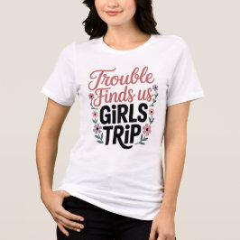 T-shirt En Tri-matière Trouble Nous Trouve Filles Voyage