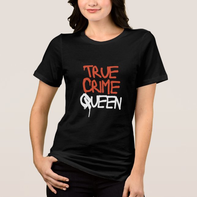 T-shirt En Tri-matière True Crime Queen Tee (Recto)