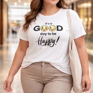 T-shirt En Tri-matière Un Bon Jour pour être Heureux Tee