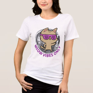 T-SHIRT  EN TRI-MATIÈRE VIBES DE MEOW SEULEMENT