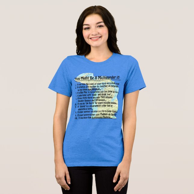 T-shirt En Tri-matière Vous pourriez être un Michigander si : (Recto plein)