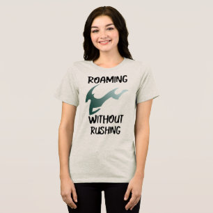 T-shirt En Tri-matière Voyager sans se précipiter Seul