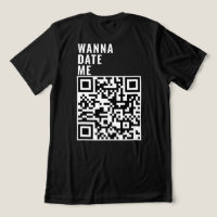 Wanna Date Me Custom QR Code Scan Me Son Cadeau