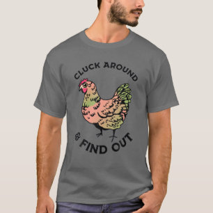 T-shirt Enclenchez-Vous Et Découvrez Le Poulet