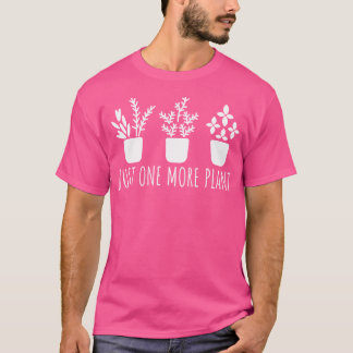 T-shirt Encore une plante Jardinier Jardinage pour jardini