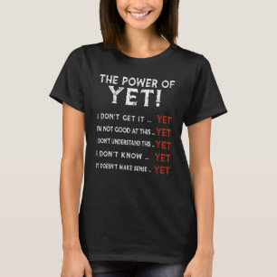T-shirt Encouragement Croire Au Pouvoir De Pourtant Motiva