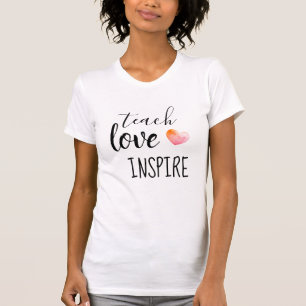 T-shirt Encouragement Enseigner Amour Inspirer Cœur Enseig